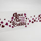 Love is in the Air - UV DTF for 16oz Libbey Glass Mug